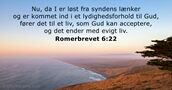 Romerbrevet 6:22