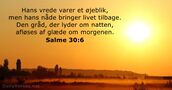 Salme 30:6