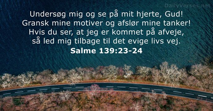 Salme 139:23-24