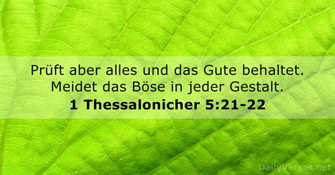 1 Thessalonicher 5:21-22