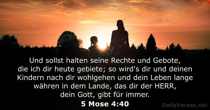 5 Mose 4:40