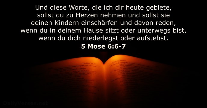 5 Mose 6:6-7