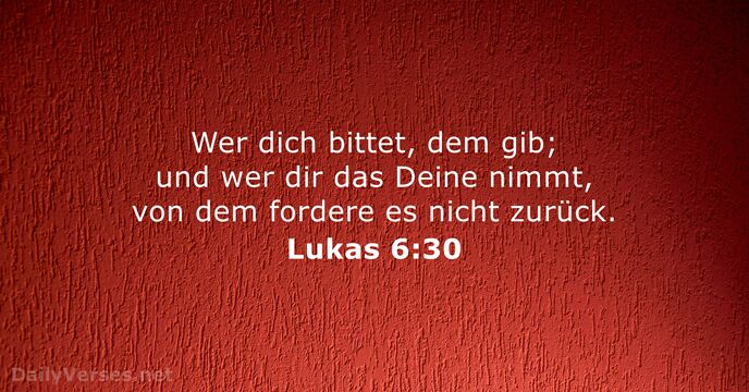 lukas 6:30