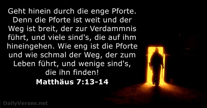 matthaus 7:13-14