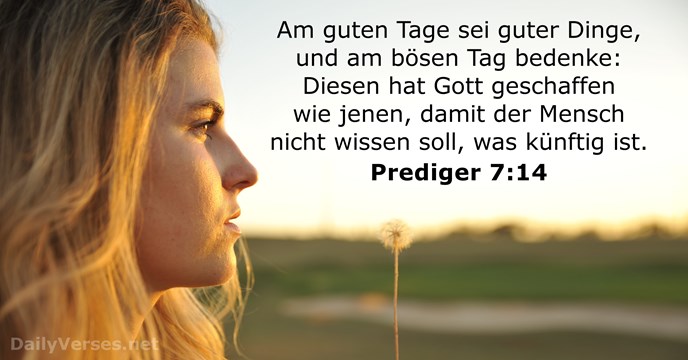 prediger 7:14