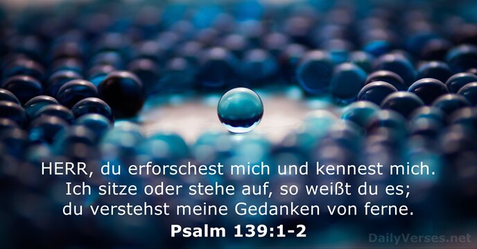 Psalmen 139:1-2