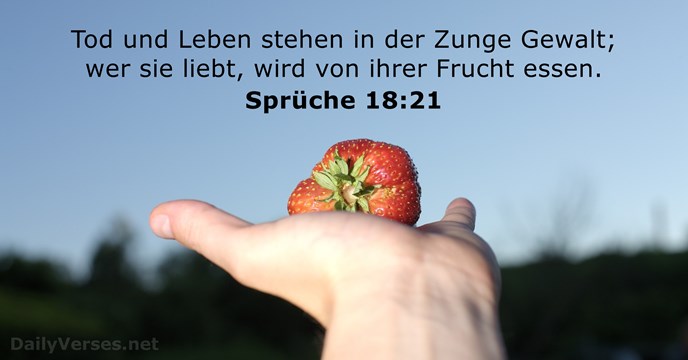 spruche 18:21