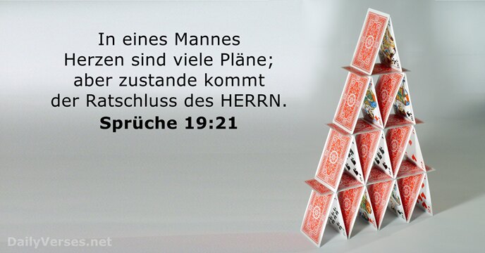 spruche 19:21
