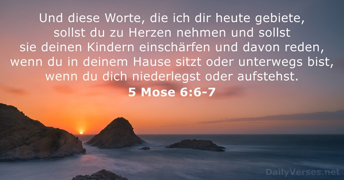 5 Mose 6:6-7