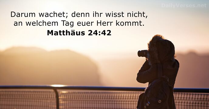 Matthäus 24:42
