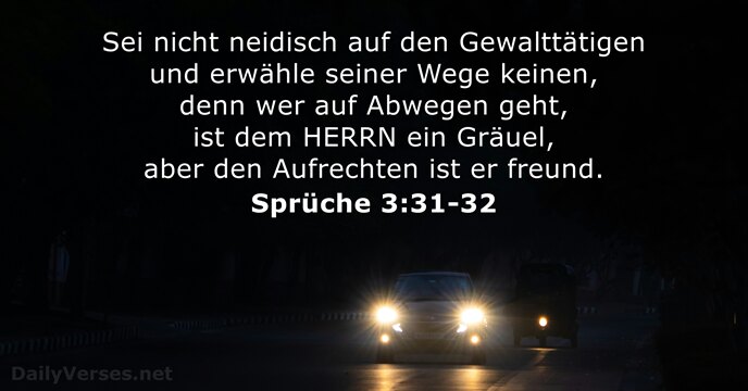 Sprüche 3:31-32