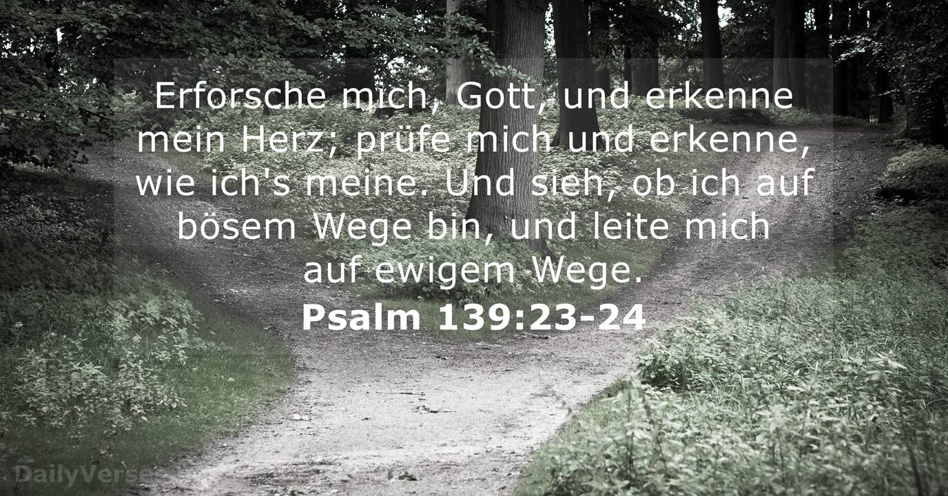 Psalm 139 23 24 Bibelvers Des es Dailyverses Net