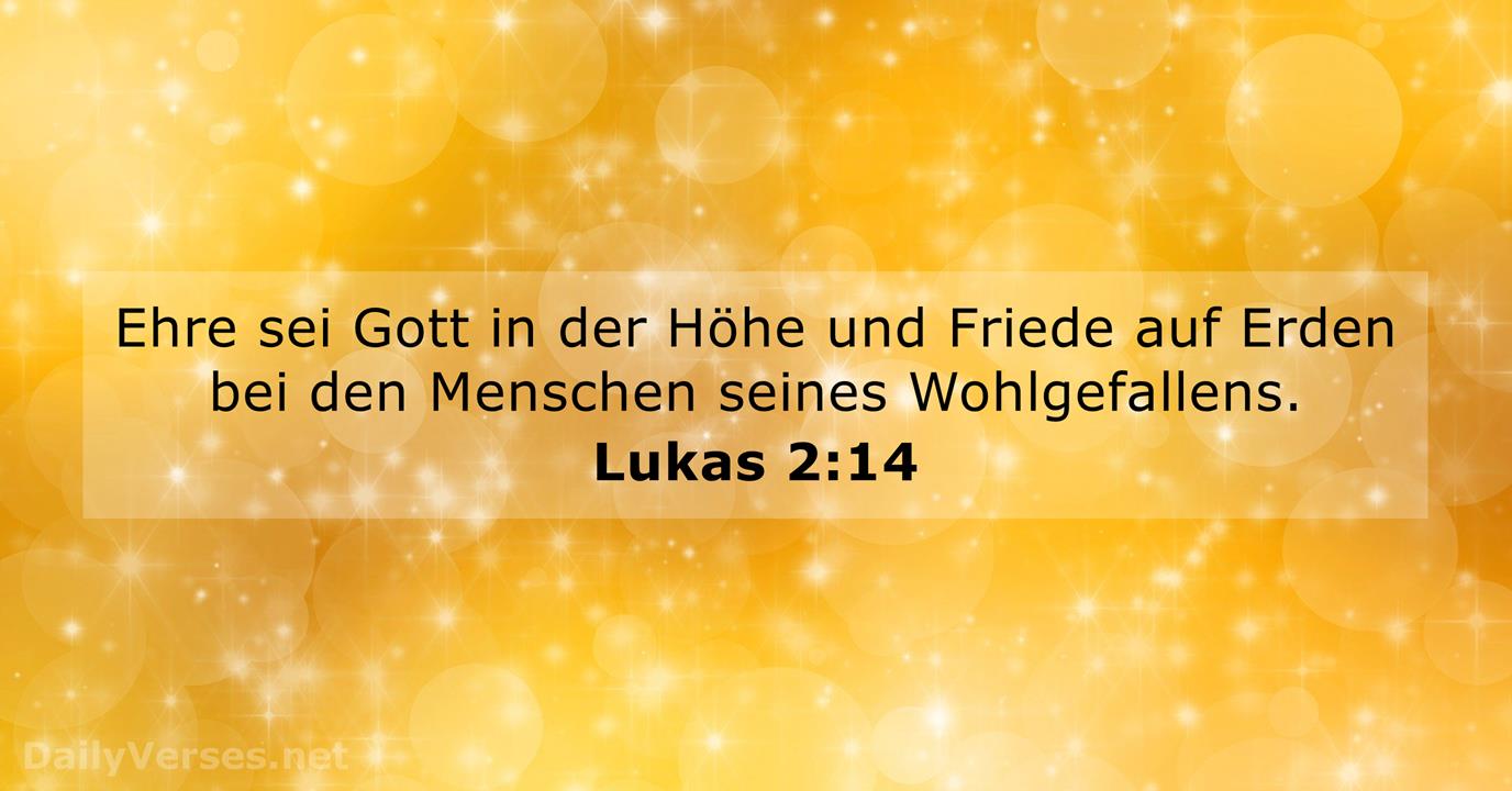 24 Dezember 19 Neu Bibelvers Des es Lukas 2 14 Dailyverses Net