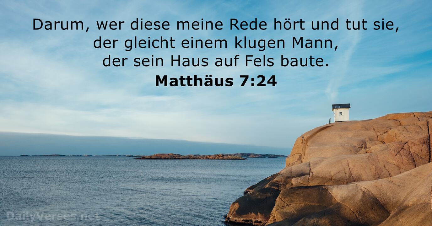 7 Januar 2020 Bibelvers Des Tages Matthaus 7 24 Dailyverses Net