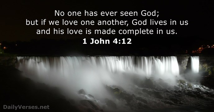 Image result for 1 john 4:12