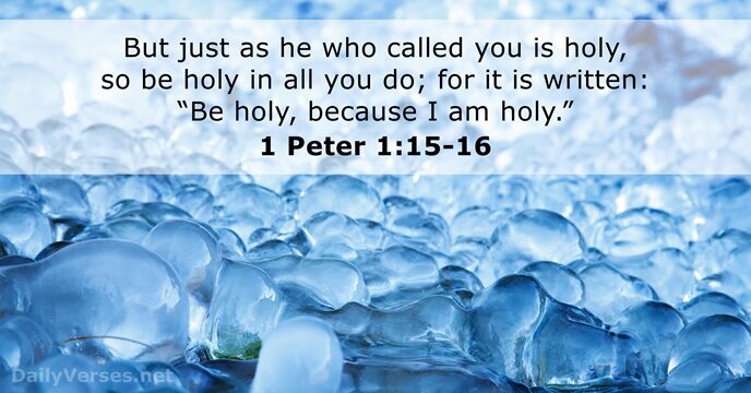 1 Peter 1:15-16