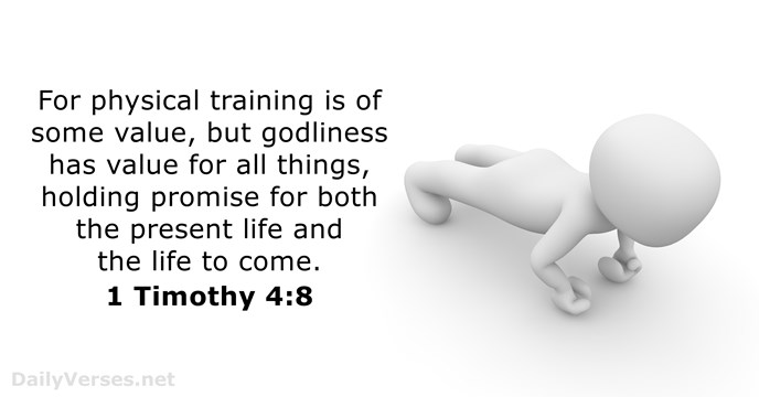 1 Timothy 4:8 - Bible verse of the day - DailyVerses.net