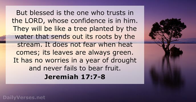 never bible fails verse hope 8 the day verse  Jeremiah 17:7  DailyVerses.net  Bible of