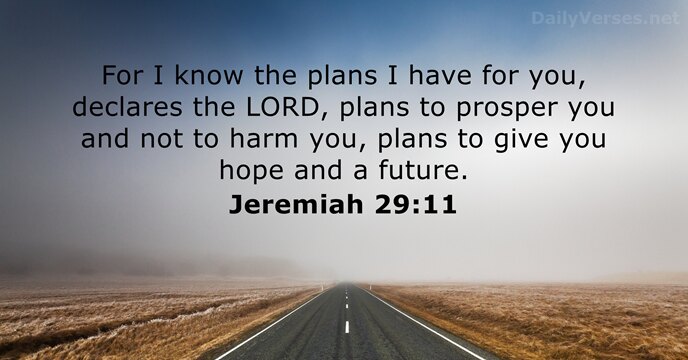 Jeremiah 29:11 - Bible verse of the day - DailyVerses.net