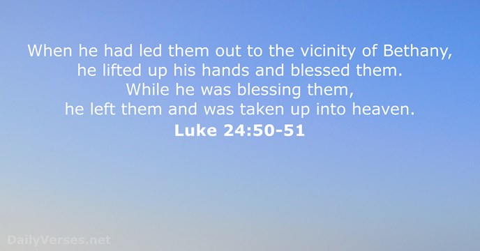 Luke 24:50-51