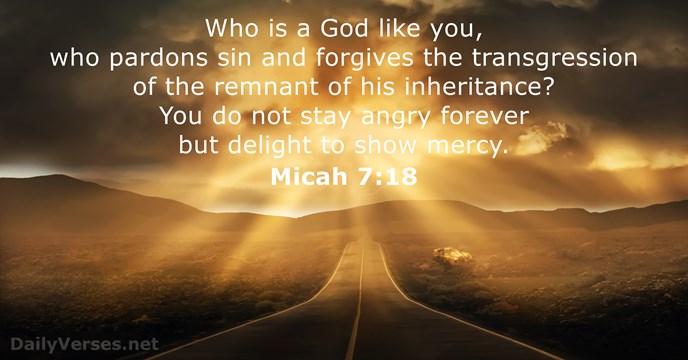 Micah 7:18