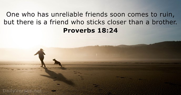 Proverbs 18:24 - Bible verse of the day - DailyVerses.net