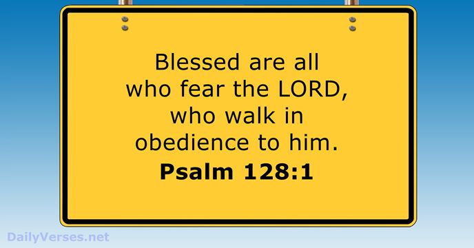 Psalm 128:1 - Bible verse of the day - DailyVerses.net