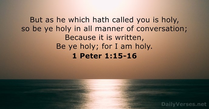 1 Peter 1 15 16 Bible Verse KJV DailyVerses