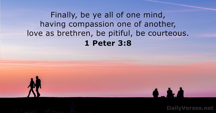 November 16 2022 Bible Verse Of The Day KJV 1 Peter 3 8 