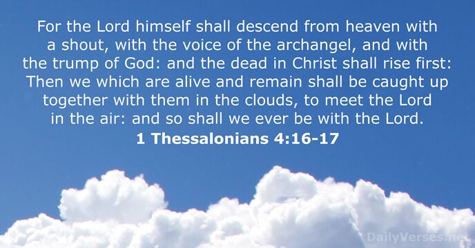 1 Thessalonians 4:16-17