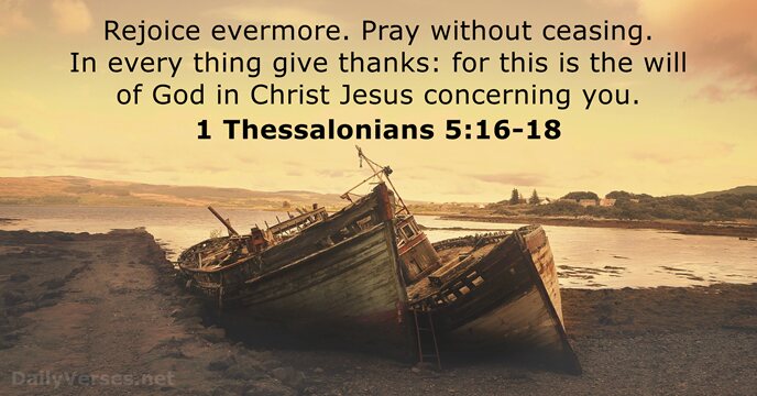 1 Thessalonians 5:16-18