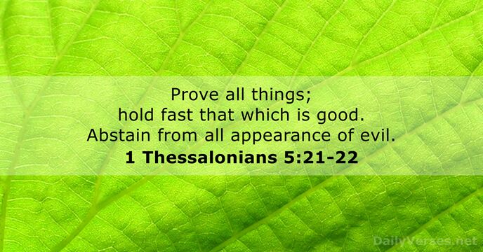 1 Thessalonians 5:21-22