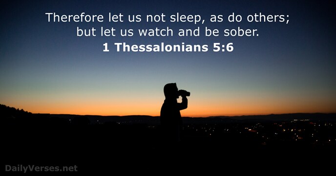 1 Thessalonians 5:6