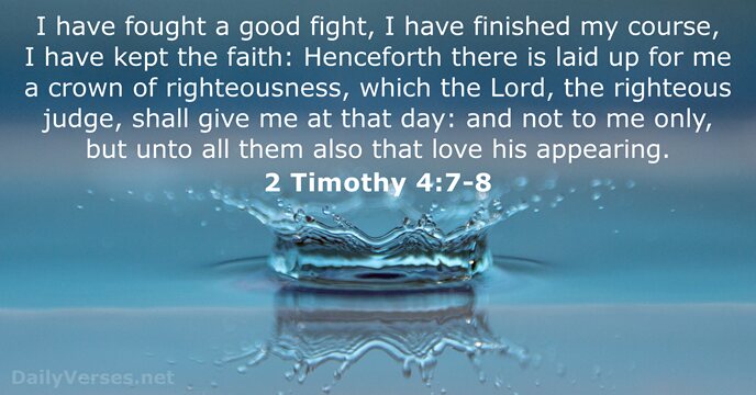 2 Timothy 4:7-8