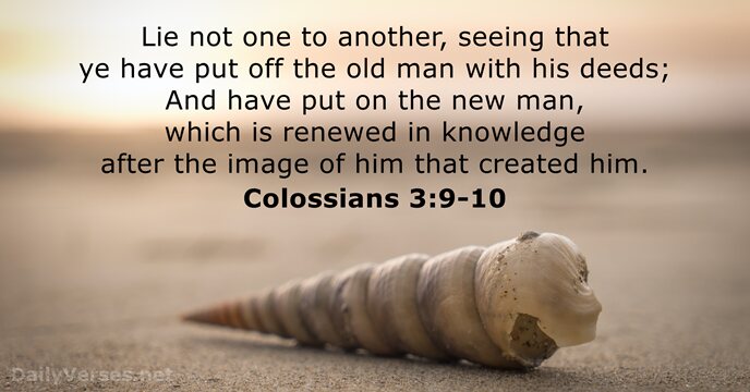 Colossians 3:9-10