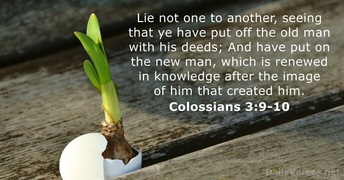 Colossians 3:9-10