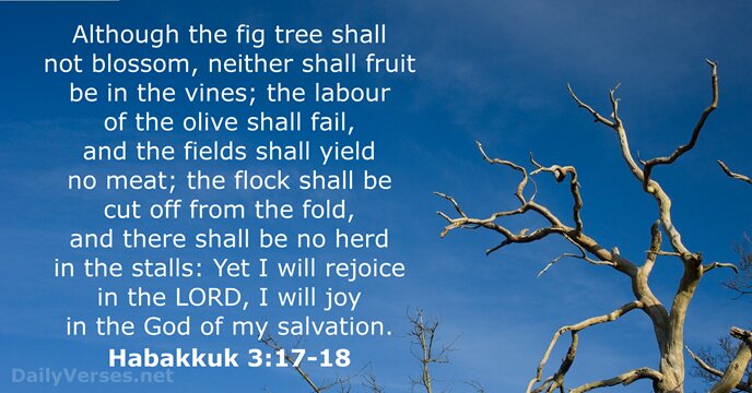 Habakkuk 3:17-18