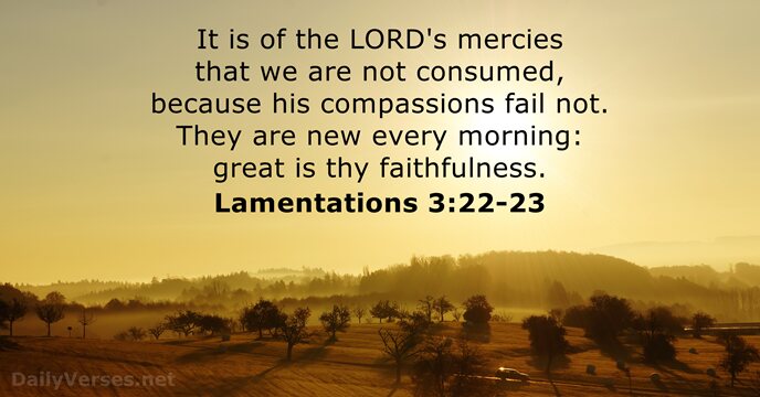 Lamentations 3:22-23