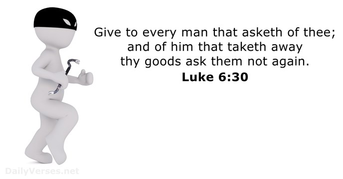 Luke 6:30