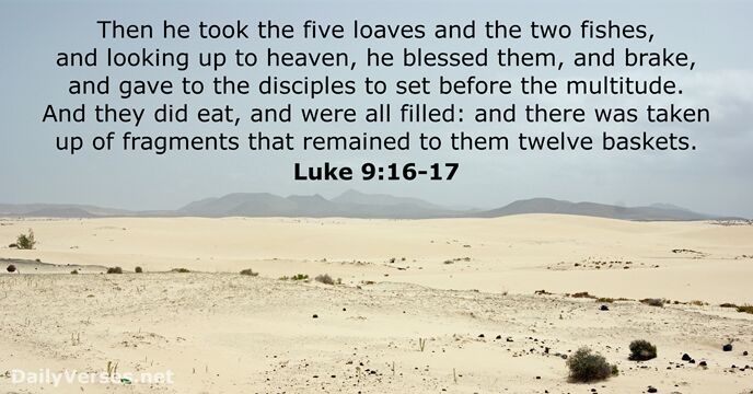 Luke 9:16-17