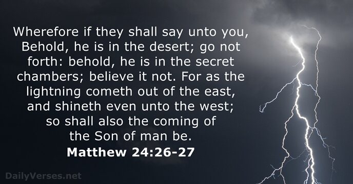 Matthew 24:26-27