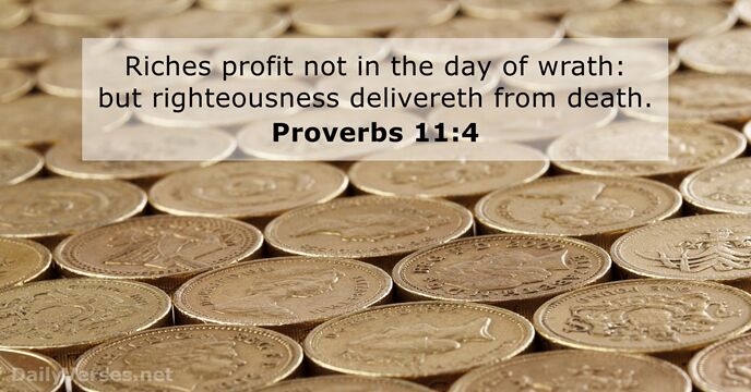 Proverbs 11:4