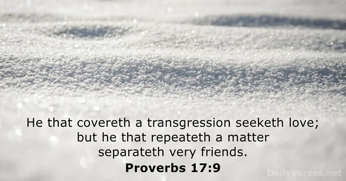 Proverbs 17:9