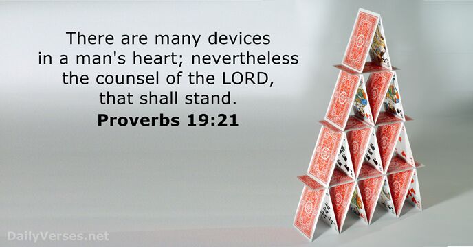 Proverbs 19:21