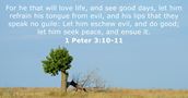 1 Peter 3:10-11