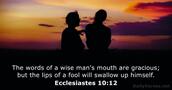 Ecclesiastes 10:12