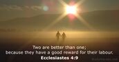 Ecclesiastes 4:9