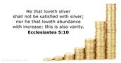 Ecclesiastes 5:10