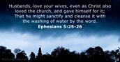 Ephesians 5:25-26