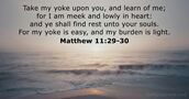 Matthew 11:29-30